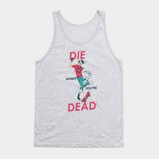 DWYD Tank Top